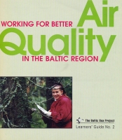 Learners' Guide 2 - Working for better Air Quality in the Baltic
Region.
