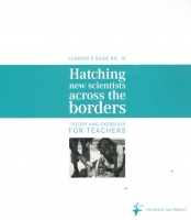Learners Guide nr 10 - Hatching new scientists across the borders